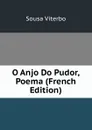 O Anjo Do Pudor, Poema (French Edition) - Sousa Viterbo