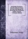 Geschichte Preussens: Von Den Altesten Zeiten Bis Zum Untergange Der Herrschaft Des Deutschen Ordens, Volume 7 (German Edition) - Johannes Voigt