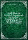 Briefe Uber Die Naturlich Entstehende Entzundbare Sumpfluft. Aus Dem Ital. By J.H. Ziegler. (German Edition) - Alessandro Giuseppe A.A. Volta