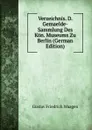 Verzeichnis. D. Gemaelde-Sammlung Des Kon. Museums Zu Berlin (German Edition) - Gustav Friedrich Waagen