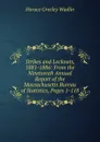 Strikes and Lockouts, 1881-1886: From the Nineteenth Annual Report of the Massachusetts Bureau of Statistics, Pages 1-118 - Horace Greeley Wadlin