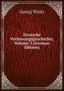 Deutsche Verfassungsgeschichte, Volume 5 (German Edition) - Georg Waitz