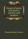 Essays of poets and poetry, ancient and modern - Thomas Herbert Warren