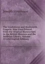 The Lindisfarne and Rushworth Gospels: Now First Printed from the Original Manuscripts in the British Museum and the Bodleian Library, Volume 39 (Old English Edition) - Joseph Stevenson