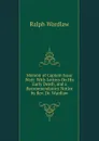 Memoir of Captain Isaac Watt: With Letters On His Early Death, and a Recommendatory Notice by Rev. Dr. Wardlaw - Ralph Wardlaw