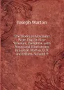 The Works of Alexander Pope, Esq: In Nine Volumes, Complete. with Notes and Illustrations by Joseph Warton, D.D. and Others, Volume 9 - Joseph Warton