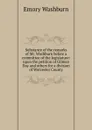 Substance of the remarks of Mr. Washburn before a committee of the legislature: upon the petition of Gilman Day and others for a division of Worcester County - Emory Washburn
