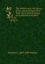 The military and civil history of the county of Essex, New York; and a general survey of its physical geography - Winslow C. 1803-1884 Watson