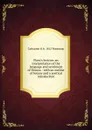 Flora.s lexicon: an interpretation of the language and sentiment of flowers : with an outline of botany and a poetical introduction - Catharine H. b. 1812 Waterman