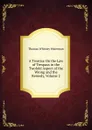 A Treatise On the Law of Trespass in the Twofold Aspect of the Wrong and the Remedy, Volume 2 - Thomas Whitney Waterman