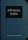 Advance, India - Montagu de Pomeroy Webb