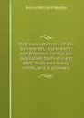 Metrical romances of the thirteenth, fourteenth, and fifteenth centuries: published from ancient MSS. With an introd., notes, and a glossary - Henry William Weber