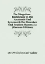 Die Saugetiere; Einfuhrung in Die Anatomie Und Systematik Der Recenten Und Fossilen Mammalia (German Edition) - Max Wilhelm Carl Weber