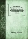 De Gytheo Et Lacedaemoniorumrebus Navalibus: Pro Summis in Philosophia Honoribus Rite Impetrandis (Latin Edition) - Georg Weber
