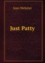 Just Patty - Jean Webster