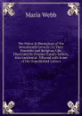 The Penns . Peningtons of the Seventeenth Century: In Their Domestic and Religious Life, Illustrated by Original Family Letters, Also Incidental . Ellwood with Some of His Unpublished Letters - Maria Webb