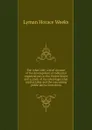 The other side; a brief account of the development of industrial organizations in the United States and a study of the advantages that capital, labor and the consuming public derive from them - Lyman Horace Weeks