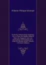 Traite De Paleontologie Vegetale: Ou, La Flore Du Monde Primitif Dans Ses Rapports Avec Les Formations Geologiques Et La Flore Du Monde Actuel, Volume 3 (French Edition) - Wilhelm-Philippe Schimper