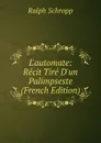 L.automate: Recit Tire D.un Palimpseste (French Edition) - Ralph Schropp