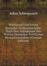 Wachstum Und Ertrag Normaler Fichtenbestande: Nach Den Aufnahmen Des Vereins Deutscher Forstlicher Versuchsanstalten (German Edition) - Adam Schwappach