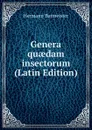 Genera quaedam insectorum (Latin Edition) - Hermann Burmeister