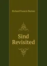 Sind Revisited - Richard Francis Burton