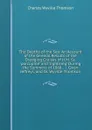 The Depths of the Sea: An Account of the General Results of the Dredging Cruises of H.M. Ss. .porcupine. and .lightning. During the Summers of 1868, . J. Gwyn Jeffreys, and Dr. Wyville Thomson - Charles Wyville Thomson