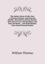The Safety-Valve of Life: How to Prevent Disease and Promote Health. Vaccination and Its Results. Why Have Fevers and Smallpox. the Soul and Brain, . and Hydrophobia. Facts from Personal Experi - William Thomas