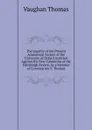 The Legality of the Present Academical System of the University of Oxford Asserted Against the New Calumnies of the Edinburgh Review, by a Member of Convocation V. Thomas - Vaughan Thomas