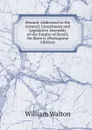 Memoir Addressed to the General, Constituent and Legislative Assembly of the Empire of Brazil, On Slavery (Portuguese Edition) - William Walton