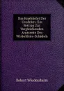 Das Kopfskelet Der Urodelen: Ein Beitrag Zur Vergleichenden Anatomie Des Wirbelthier-Schadels - Robert Wiedersheim