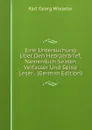 Eine Untersuchung Uber Den Hebraerbrief, Namentlich Seinen Verfasser Und Seine Leser . (German Edition) - Karl Georg Wieseler