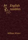 English rambles - William Winter