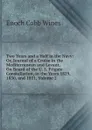 Two Years and a Half in the Navy: Or, Journal of a Cruise in the Mediterranean and Levant, On Board of the U. S. Frigate Constellation, in the Years 1829, 1830, and 1831, Volume 2 - Enoch Cobb Wines