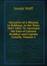 Narrative of a Mission to Bokhara, in the Years 1843-1845: To Ascertain the Fate of Colonel Stoddart and Captain Conolly, Volume 2 - Joseph Wolff