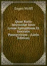 Quae Ratio Intercedat Inter Lysiae Epitaphium Et Isocratis Panegyricum . (Latin Edition) - Eugen Wolff