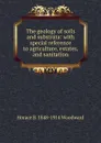 The geology of soils and substrata: with special reference to agriculture, estates, and sanitation - Horace B. 1848-1914 Woodward