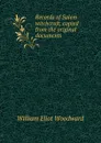 Records of Salem witchcraft, copied from the original documents - William Eliot Woodward