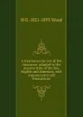 A treatise on the law of fire insurance: adapted to the present state of the law, English and American, with copious notes and illustrations - H G. 1831-1893 Wood