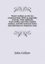 Wood.s Collyer on the law of partnership: With an appendix of forms. With additions from Lindley and other English authors, and full American notes and references to American cases - John Collyer