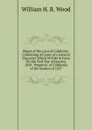 Digest of the Laws of California: Containing All Laws of a General Character Which Will Be in Force On the First Day of January, 1858 . Prepared . of California of the Session of 1857 - William H. R. Wood