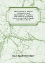 The Elements of Musical Composition and Thoroughbase: Together with Rules for Arranging Music for the Full Orchestra and Military Bands - Isaac Baker Woodbury