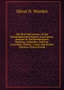 The first half century of the Northumberland Baptist Association, situated in Northumberland, Montour, Columbia, Sullivan, Lycoming, Clinton, Union and Snyder counties, Pennsylvania - Oliver N. Worden