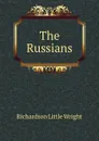 The Russians - Richardson Little Wright