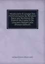 Vocabulaire A L.usage Des Fonctionnaires Se Rendant Dans Les Territoires Du District De L.uele Et De L.enclave Redjaf-Lado (French Edition) - Georges-François Wtterwulghe