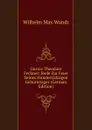 Gustav Theodore Fechner: Rede Zur Feier Seines Hundertjahrigen Geburtstages (German Edition) - Wundt Wilhelm Max