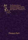 The Poetical Works of Edward Young: In Four Volumes. Collated with the Best Editions:, Volumes 3-4 - Thomas Park