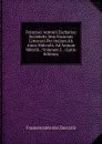 Francisci Antonii Zachariae Societatis Jesu Excursus Litterarii Per Italiam Ab Anno Mdccxlii. Ad Annum Mdcclii.: Volumen I. . (Latin Edition) - Francescantonio Zaccaria