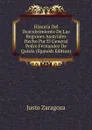 Historia Del Descubrimiento De Las Regiones Austriales Hecho Por El General Pedro Fernandez De Quiros. Volume 1 - Justo Zaragoza