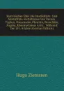 Statistisches Uber Die Morbiditats- Und Mortalitats-Verhaltnisse Von Variola, Typhus, Pneumonie, Pleuritis, Bronchitis, Angina, Rheumatismus Artic. . Wahrend Der 10 1/4 Jahre (German Edition) - Hugo Ziemssen